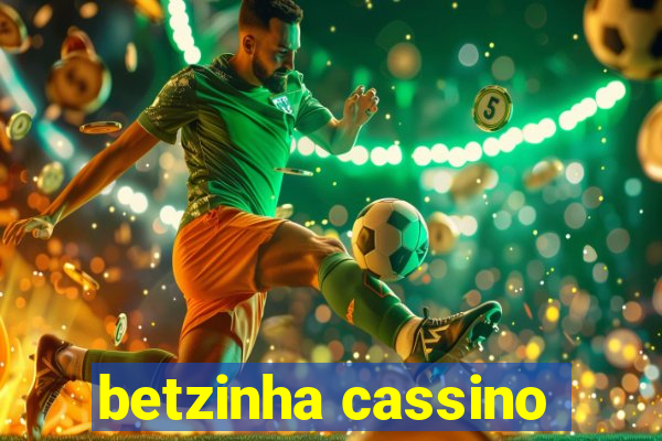 betzinha cassino